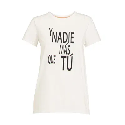 Dolores Promesas Women's White T-shirt And No One But You