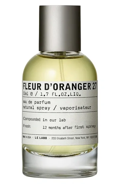 Le Labo Fleur D'oranger 27 Eau De Parfum